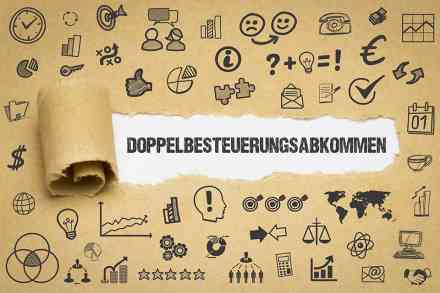 © magele-picture - stock.adobe.com Schriftzug Doppelbesteuerungsabkommen